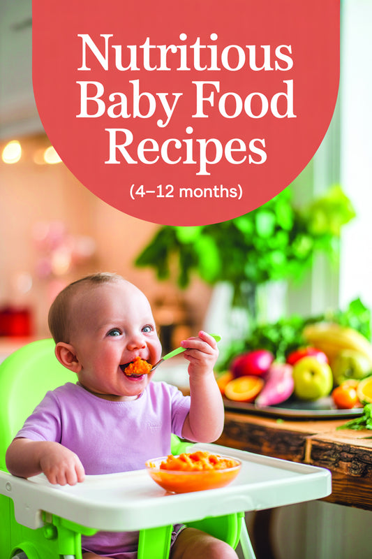 Nutritious Baby Food Recipes